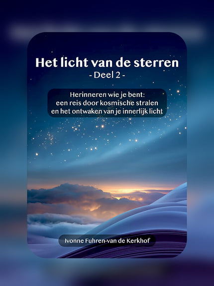 Prachtige afbeelding van het boek het licht van de sterren, deel 2 voor innerlijke groei en ascensie